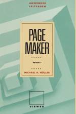 Anwenderleitfaden PageMaker af Michael H. Müller