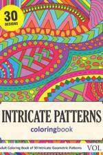 Intricate Patterns Coloring Book: 30 Coloring Pages of Intricate Patterns in Coloring Book for Adults (Vol 1) af Sonia Rai