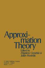 Approximation Theory af J. Musielak