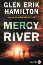 Mercy River LP af Glen Erik Hamilton