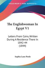 The Englishwoman In Egypt V1 af Sophia Lane Poole