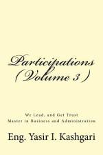 PARTICIPATIONS VOLUME 3 af ENG. YASIR KASHGARI