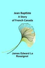 Jean Baptiste af James Edward le Rossignol