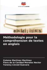 Méthodologie pour la compréhension de textes en anglais af Zulema Martínez Martínez