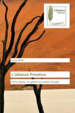 L'alliance Primitive af Daniel Akpo
