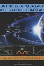 Continuity of NASA Earth Observations from Space: A Value Framework af National Academies Of Sciences Engineeri