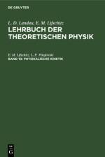 Physikalische Kinetik af Lifschitz Pitajewski E. M. L. P. Lifschitz Pitajewski