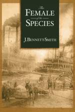 The Female of the Species af J. Bennett-Smith