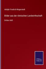 Bilder aus der römischen Landwirthschaft af Adolph Friedrich Magerstedt