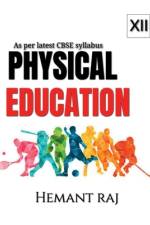 Physical Education Notes class 12 af Hemant Raj