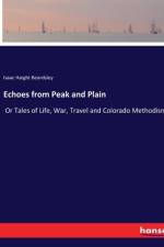 Echoes from Peak and Plain af Isaac Haight Beardsley