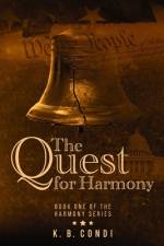QUEST FOR HARMONY af K. B. Condi