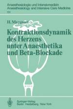 Kontraktionsdynamik des Herzens unter Anaesthetika und Beta-Blockade af H. Marquort
