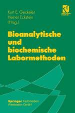 Bioanalytische und biochemische Labormethoden af Kurt E. Geckeler