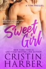 Sweet Girl af Cristin Harber