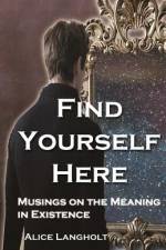 Find Yourself Here