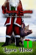 Chasing Santa af Laura Hesse
