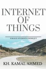 INTERNET OF THINGS af Kh. Kamal
