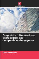 Diagnóstico financeiro e estratégico das companhias de seguros af Ourich Mamoun