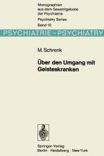 Über den Umgang mit Geisteskranken af M. Schrenk