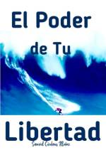 El Poder de Tu Libertad af Shirey Seny