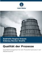 Qualität der Prozesse af Andrielle Regina Krause