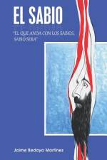 El sabio: El ángel de los espejos af Jaime Bedoya Martinez