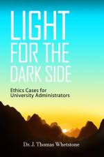 Light for the Dark Side af J. Thomas Whetstone