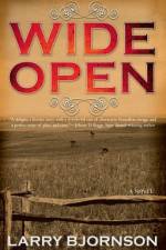 Wide Open af Larry Bjornson