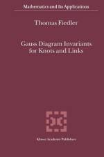 Gauss Diagram Invariants for Knots and Links af T. Fiedler