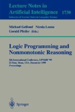 Logic Programming and Nonmonotonic Reasoning af Nicole Leone