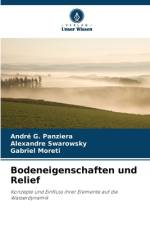 Bodeneigenschaften und Relief af André G. Panziera