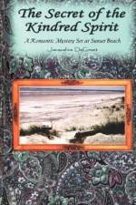 Secret of the Kindred Spirit af Jacqueline Degroot