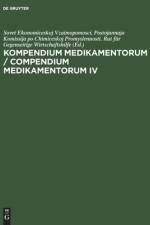 Kompendium medikamentorum / Compendium medikamentorum, IV., Kompendium medikamentorum / Compendium medikamentorum IV. af Postojannaja Komissija po Chimiceskoj Promyslennosti. Rat für Gegenseitige Wirtschaftshilfe Sovet Ekonomiceskoj Vzaimopomosci