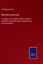 Bibliotheca Americana af John Russell Smith