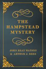The Hampstead Mystery af John Reay Watson