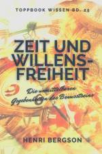 Zeit und Willensfreiheit af Henri Bergson