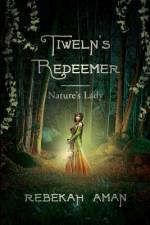 TIWELN'S REDEEMER NATURE'S LADY af Rebekah Aman