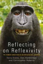 Reflecting on Reflexivity af T. M. S. (Terry) Evens
