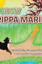 Oh My Pippa Marie af Aliveah McElroy