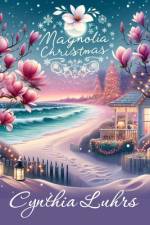 Magnolia Christmas af Cynthia Luhrs