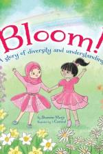 Bloom! af Shamim Murji