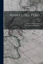 Anales Del Perú; Volume 1 af Victor Manuel Maurtua