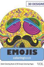 Emojis Coloring Book: 30 Coloring Pages of Emoji Designs in Coloring Book for Adults (Vol 1) af Sonia Rai