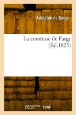 La comtesse de Fargy af Adelaide de Souza