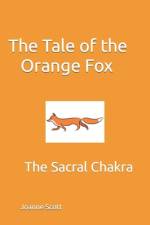 The Tale of the Orange Fox af Joanne Scott