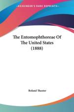 The Entomophthoreae Of The United States (1888) af Roland Thaxter