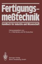 Fertigungsmeßtechnik af Wolfgang Dutschke