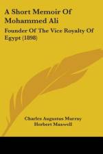 A Short Memoir Of Mohammed Ali af Charles Augustus Murray