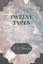 Twelve Types af G. K. Chesterton